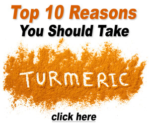 Top 10 Reasons to Take Turmeric