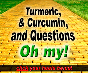 Turmeric Curcumin Questions Oh My